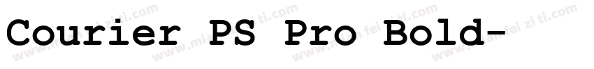 Courier PS Pro Bold字体转换
